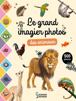 cover image of Le grand imagier photos des animaux